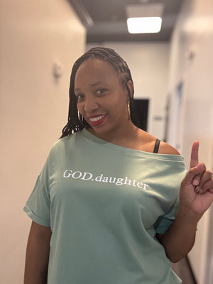 God. Daughter shirt
